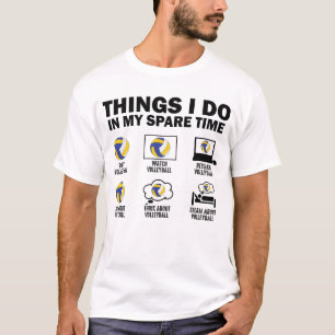 Camiseta Coisas Que Eu Faço No Meu Tempo Livre De Voleibol