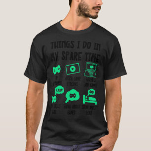 Camiseta Coisas Que Eu Faço No Meu Tempo Livre, Vídeos De J