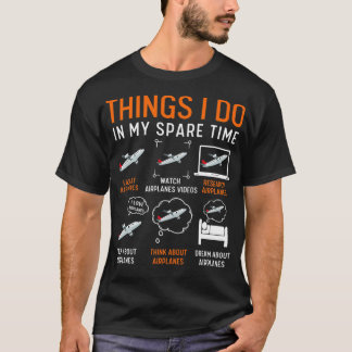 Camiseta Coisas Que Faço Em Aviões De Tempo Livre 11