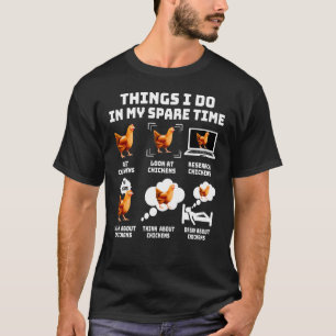 Camiseta Coisas Que Faço No Meu Galo De Frango De Tempo Po
