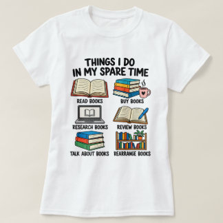 Camiseta Coisas que Faço no Meu Tempo Livre
