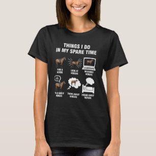 Camiseta Coisas que Faço no Meu Tempo Livre Cavalos
