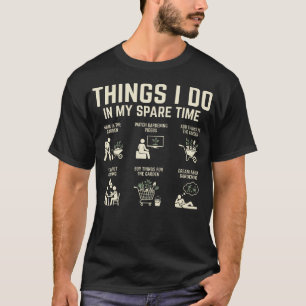Camiseta Coisas que Faço no Meu Tempo Livre de Mulheres que