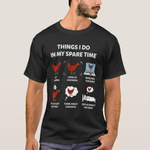 Camiseta Coisas que faço no meu tempo livre Galinhas   Gali