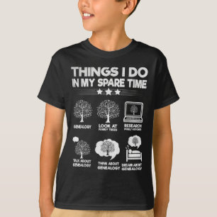 Camiseta Coisas que faço no meu tempo livre genealogia engr