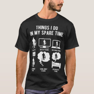 Camiseta Coisas que faço no meu tempo livre - Pesca engraça