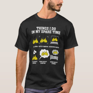 Camiseta Coisas que faço no meu tempo livre Vá acampar Acam