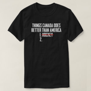 Camiseta Coisas que o Canadá Faz Melhor que a América Hóque
