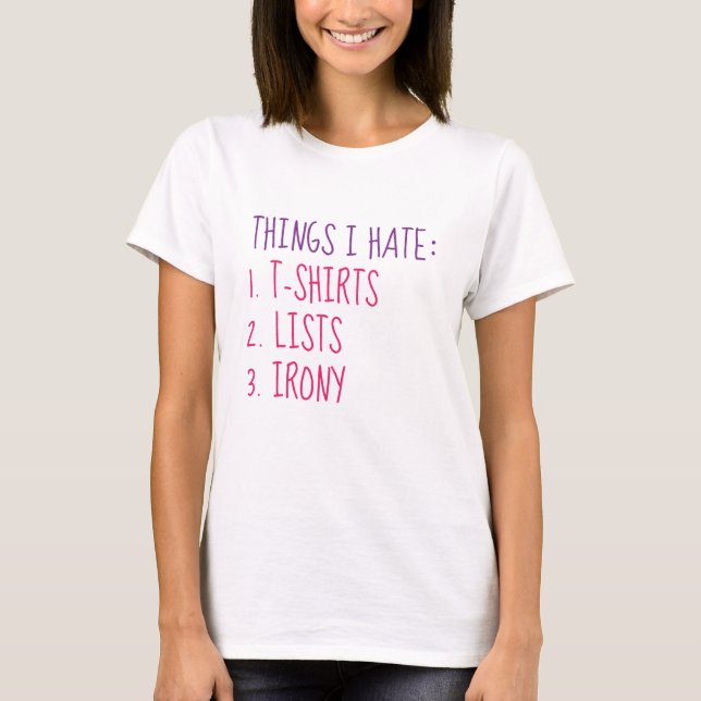 Camiseta Coisas Que Odeio (Frente)