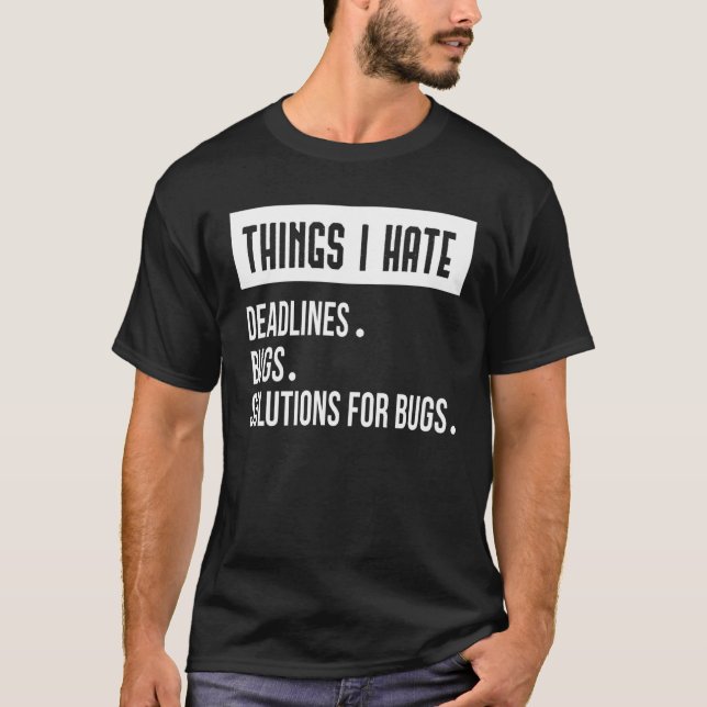 Camiseta Coisas Que Odeio A Diversão Do Programador (Frente)