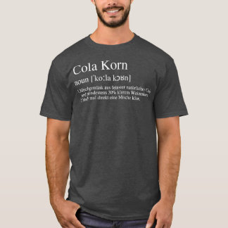 Camiseta Cola Korn mistura bebida feita da melhor bebida na