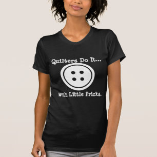 Camiseta Colchoeiras fazem isso... com pequenos pontos.