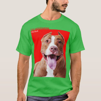 Camiseta Coleção de impressão de Puppy Im Pit Bu americano