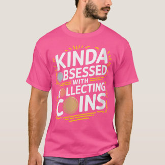 Camiseta Coleção De Moedas De Coletor De Moedas Para Numism