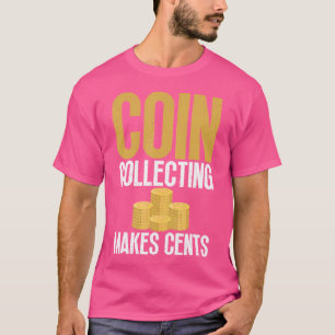 Camiseta Coleção de Moedas Faz Sentido Coleção de Moedas