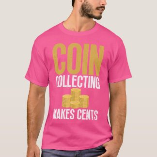 Camiseta Coleção de Moedas Faz Sentido Coleção de Moedas