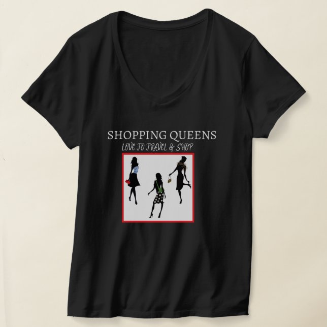 Camiseta Coleção Rainha da Compra - Senhoras  (Postura )