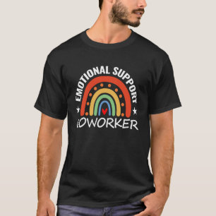 Camiseta Colega de Trabalho Engraçado Suporte Emocional Col