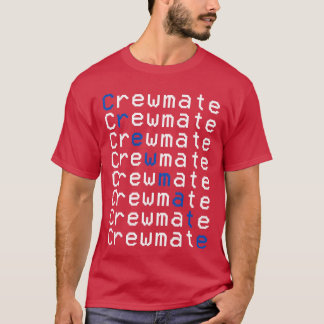 Camiseta Colega de tripulação meio suspeito Novidade para a
