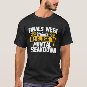 Camiseta Colégio Próximo à Semana Final da Divisão Mental