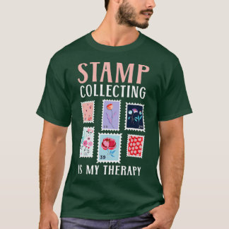 Camiseta Coleta De Carimbo É Minha Terapia Filateli Filatel