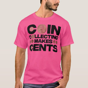 Camiseta Coleta de Moedas Engraçada para Colecionador de 50