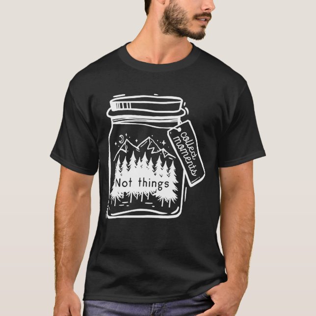 Camiseta Coletar a Cotação de Camping Legal de Momentos (Frente)