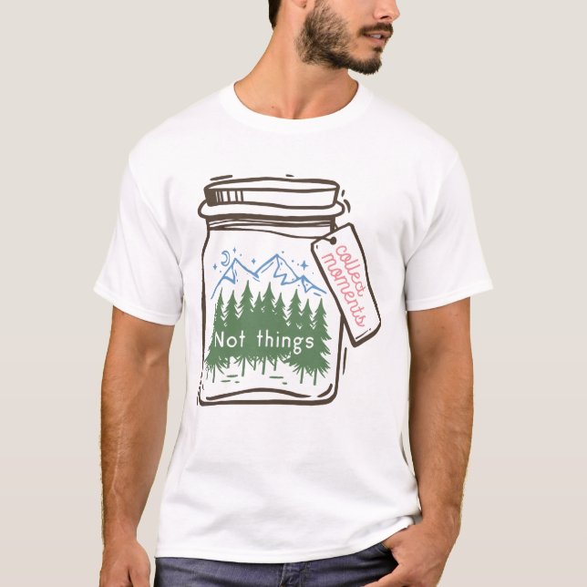 Camiseta Coletar a Cotação de Camping Legal de Momentos (Frente)