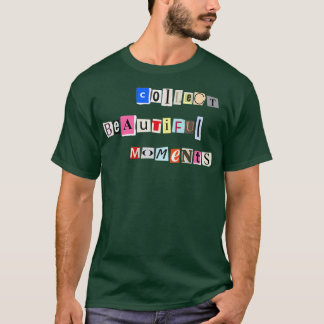 Camiseta Coletar Bons Momentos
