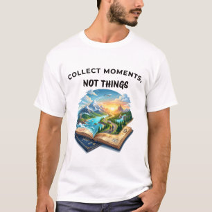 Camiseta Coletar Momentos Não Coisas Viagem Aventura Design