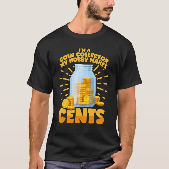 Camiseta Coletor de Moedas a Dizer Coleção de Moedas C (Frente)