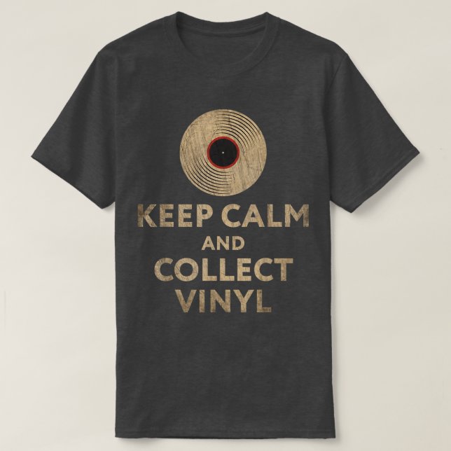 Camiseta Coletor de Registro de Vinilo Mantenha Calmo Digge (Frente do Design)