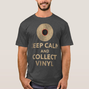 Camiseta Coletor de Registro de Vinilo Mantenha Calmo Digge