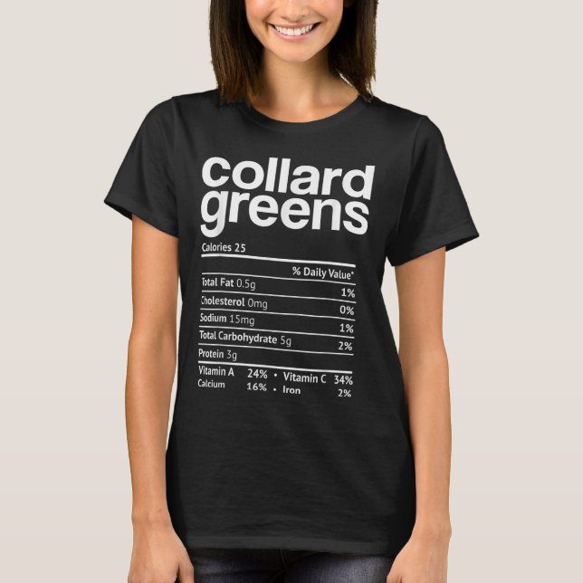 Camiseta Collard Greens Nutrition Facts Funny Thanksgiving  (Frente)