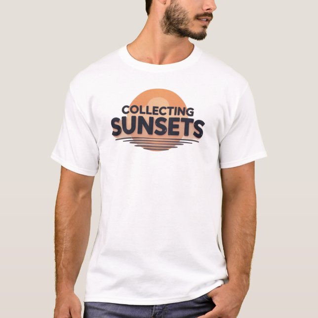 Camiseta Collecting Sunsets | Bold Aesthetic Quote T-Shirt (Frente)