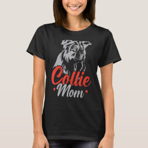 Camiseta Collie Mãe Border Collie Dog Puppy Paw Love