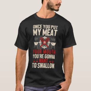 Camiseta Coloca a minha carne na boca que vai querer Sw