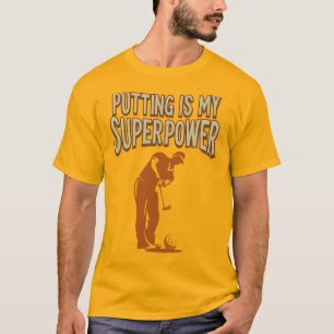 Camiseta Colocar é o meu humor super poderoso estilo de vid