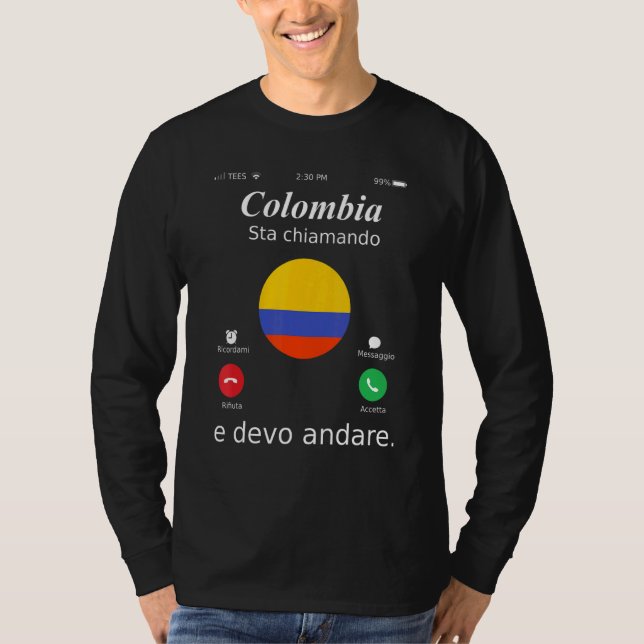 Camiseta Colômbia Está Ligando E Eu Deveria Ir Para A Colôm (Frente)