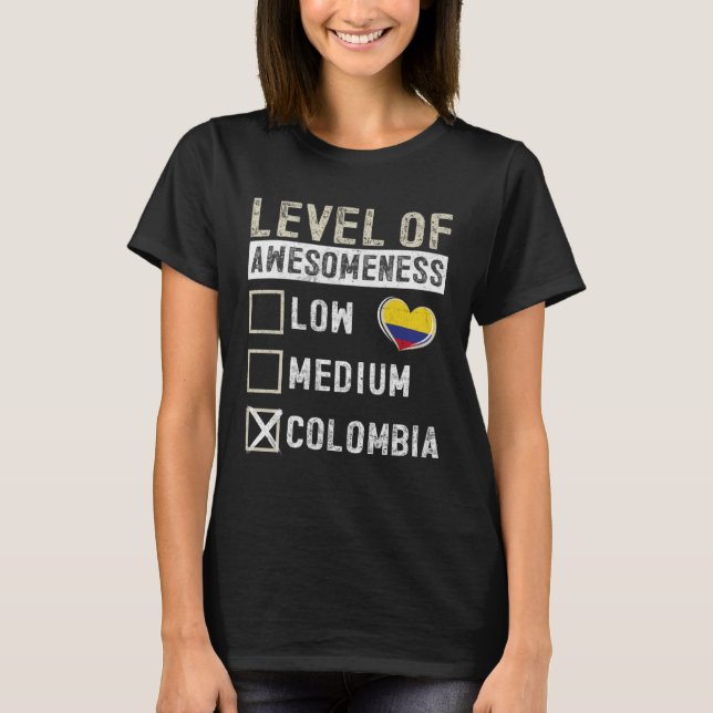 Camiseta Colombia Flag Colombians Level Of Awesomeness (Frente)