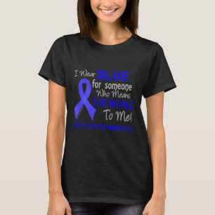 Camiseta Colon Cancer Para Alguém Que Significa O Mundo Par