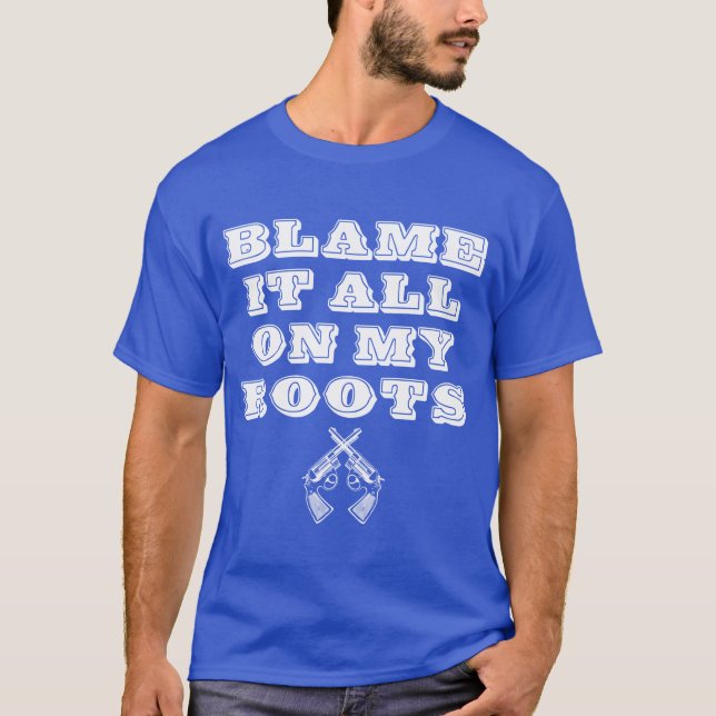Camiseta Coloque a Culpa em Minhas Raízes Citação de Meme d (Frente)