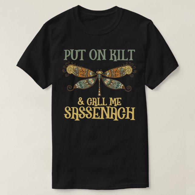 Camiseta coloque kilt e me chame de sassenach (Frente do Design)