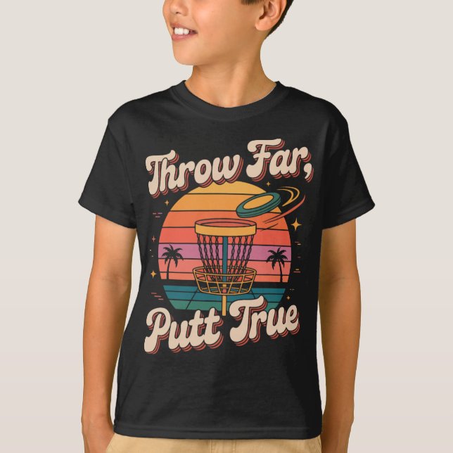 Camiseta Coloque Longe Putt Verdadeiro Disco de Golfe Pion (Frente)