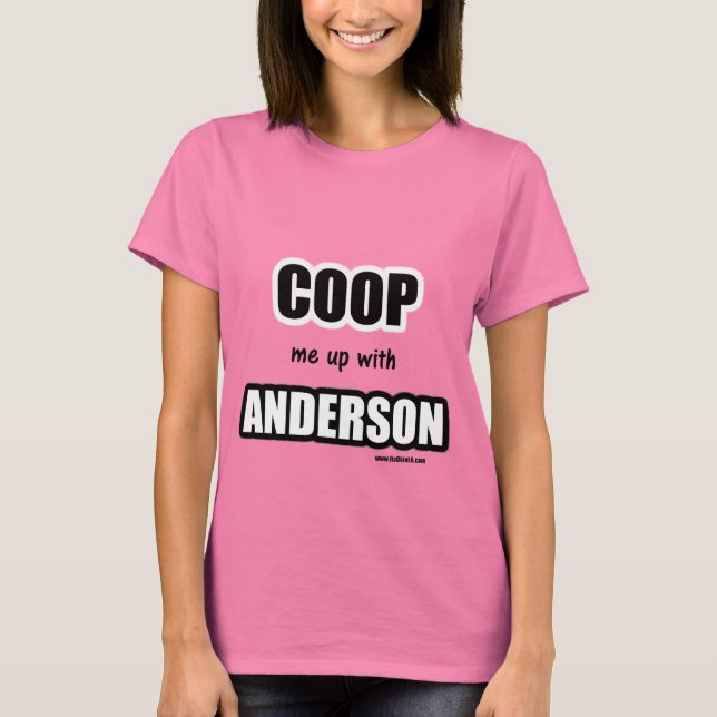 Camiseta Coloque-me junto com o Anderson (Frente)