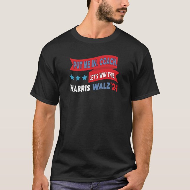 Camiseta Coloque-me no Vamos de treinador neste Kamala Harr (Frente)