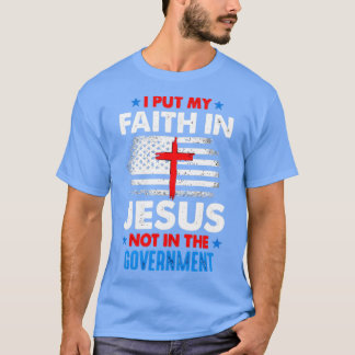 Camiseta Coloque Minha Fé Em Jesus Não No Governo