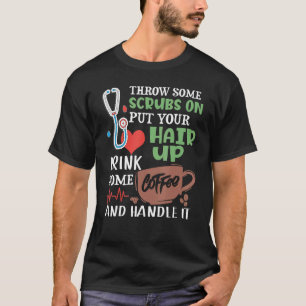 Camiseta Coloque O Cabelo Para Cima Beba Um Pouco