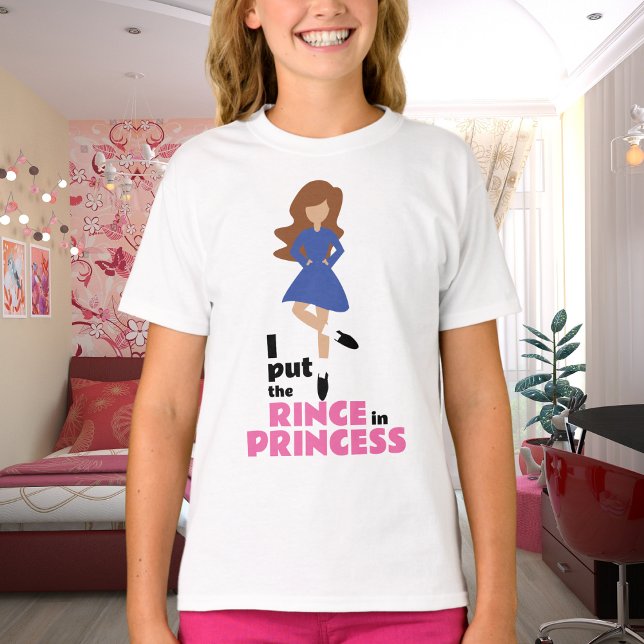 Camiseta Coloquei Rince na Princesa Brown Hair Dança Irland (Criador carregado)