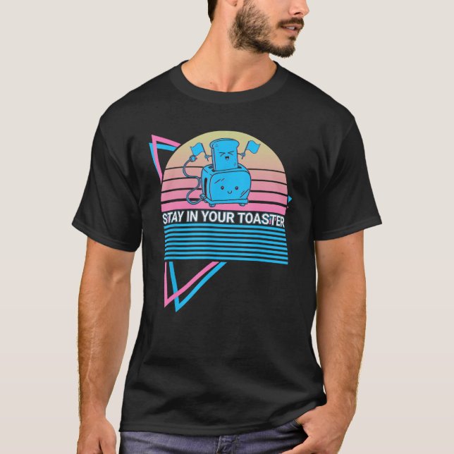 Camiseta Color Guard Retro Stay In Your Toaster (Frente)